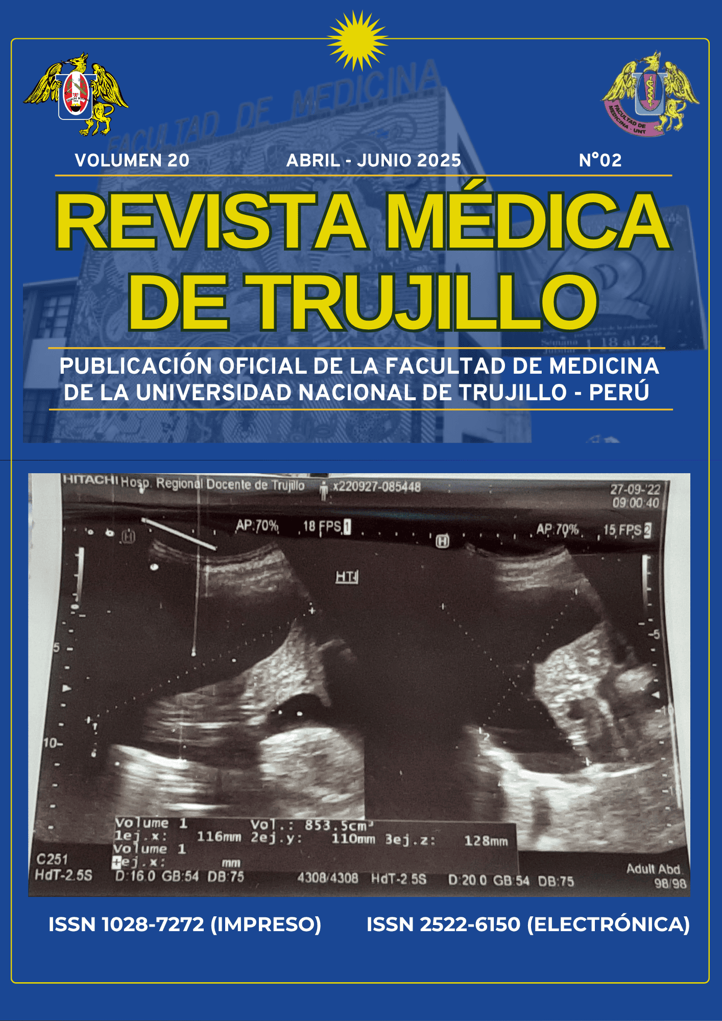 					Ver Vol. 20 Núm. 2 (2025): REVISTA MÉDICA DE TRUJILLO
				